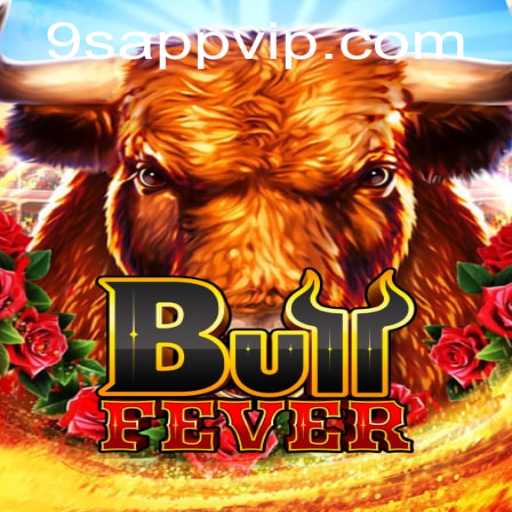 Exploring BullFever: The Thrilling World of 9S.APP's Latest Game