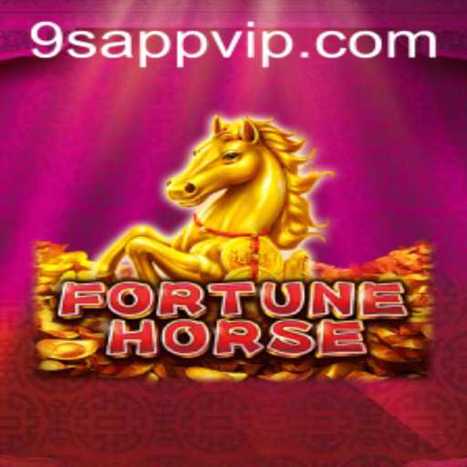 Explore the Thrills of FortuneHorse and Discover the Power of 9S.APP
