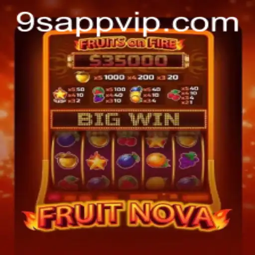 FruitNova: A Juicy Adventure with 9S.APP