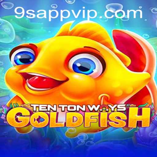 Explore the Thrilling World of TenTonWaysGoldfish - A New Gaming Sensation